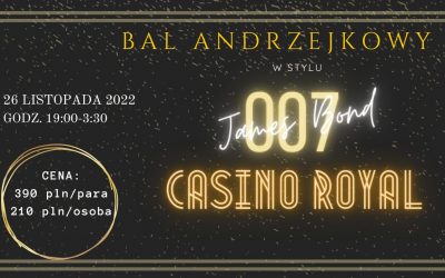 BAL ANDRZEJKOWY / 007 James Bond – CASINO ROYAL