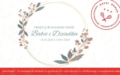 Dzień Babci i Dziadka w restAURAcji Hotelu Rodan