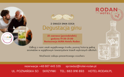 Dzień Ojca w Rodanie: Pokaz i Degustacja Ginu