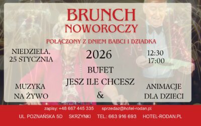 Noworoczny Brunch z okazji Dnia Babci i Dziadka